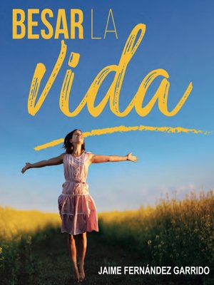 cover image of Besar la vida